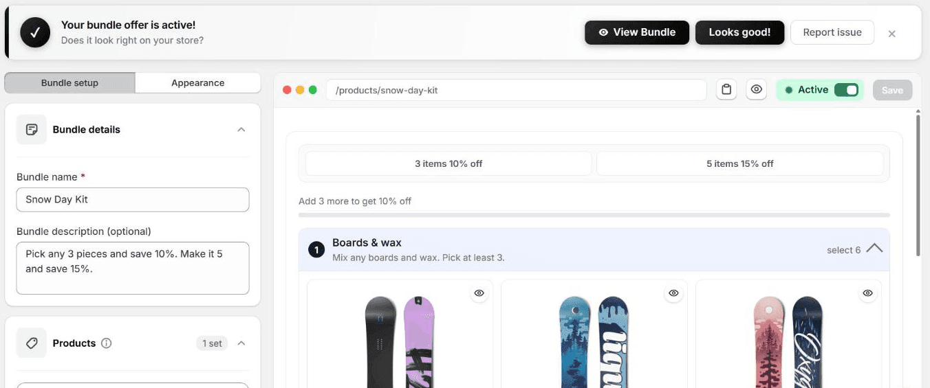 The editor after saving: a banner reading Your bundle offer is active! Does it look right on your store? with View Bundle, Looks good! and Report issue buttons, the status switch on Active, and the bundle address /products/snow-day-kit above the preview