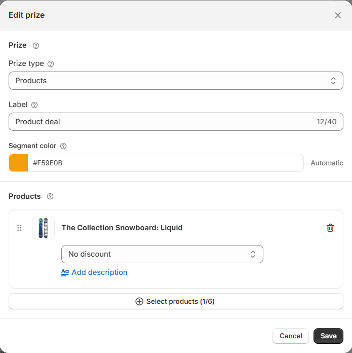 The Edit prize dialog: prize type Products, the label Product deal, a segment colour, and one product, The Collection Snowboard: Liquid, with a discount dropdown and an Add description link